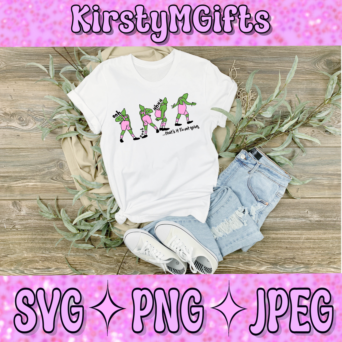 Grinch I’m not going SVG